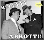 Artwork for HEY ABBOTT! - Another Classic Comedy Tribute Show